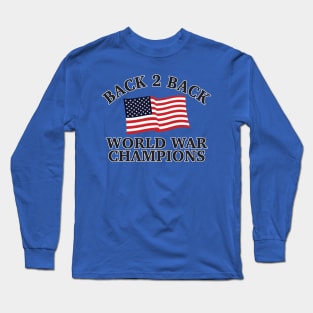 Back To Back Champs - 3 Long Sleeve T-Shirt